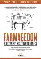 Farmagedon - Rzeczywisty koszt taniego mięsa