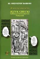 Język Grecki Nowego Testamentu - podręcznik