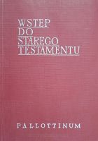 Wstęp do Starego Testamentu - Lech Stachowiak