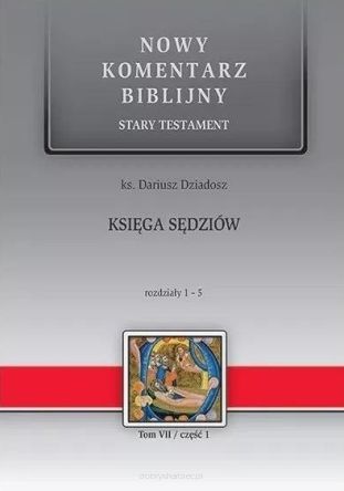 Nowy komentarz biblijny. Księga Sędziów 1-5