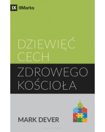 Dziewięć cech zdrowego kościoła