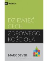 Dziewięć cech zdrowego kościoła