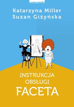 Instrukcja obsługi faceta