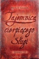 Tajemnica cierpiącego Sługi - IZAJASZ 53