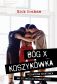 Bóg x koszykówka. Przewodnik sportowca, jak żyć według Słowa Bożego - Nick Graham