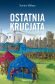 Ostatnia krucjata. Ludwik IX Święty w Tunisie