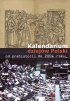 Kalendarium Polski od prehistorii do 2006 roku