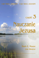 Cały rok z Jezusem, Część 3: Nauczanie Jezusa
