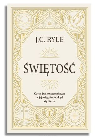 Świętość – J.C. Ryle