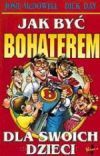 Jak być bohaterem dla swoich dzieci