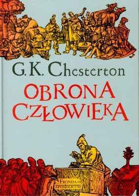 Obrona człowieka - Gilbert Keith Chesterton
