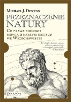 Przeznaczenie natury - Michael Denton