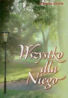 Wszystko dla Niego