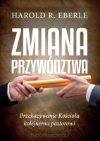 Zmiana przywództwa - Harold R. Eberle