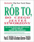 Rób to, do czego jesteś stworzony - Tieger Paul D., Barron Tieger Barbara