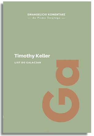 List do Galacjan – Timothy Keller