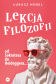 Lekcja filozofii Od Sokratesa do Heideggera