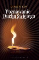 Poznawanie Ducha Świętego - Dimitri Leo