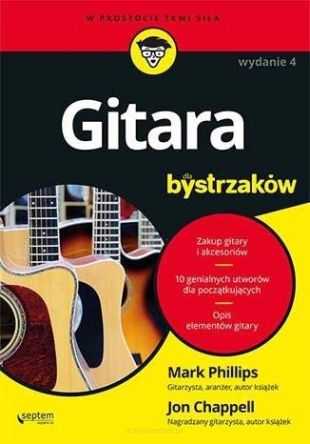 Gitara dla bystrzaków - Mark Phillips, Jon Chappell