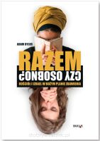 Razem czy osobno? Kościół i Izrael w Bożym planie zbawienia