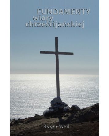 Fundamenty wiary chrześcijańskiej