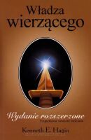 Władza wierzącego (wydanie rozszerzone) - Kenneth E. Hagin