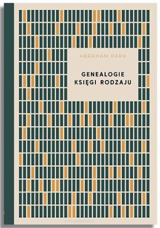 Genealogie Księgi Rodzaju Tom I – Abraham Park