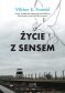 Życie z sensem Autobiografia - Viktor E. Frankl