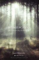 Wykluczeni. Po drugiej stronie - Agata Paluszewska