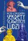 Sekrety sławnych ludzi