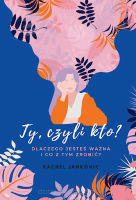 Ty, czyli kto? - Rachel Jankovic