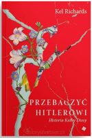 Przebaczyć Hitlerowi - Kel Richards