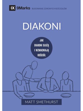 Diakoni - Matt Smethurst