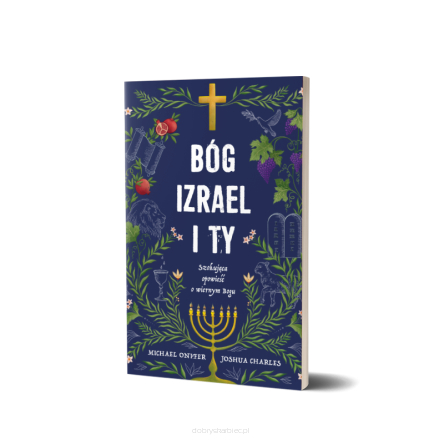 Bóg, Izrael i ty - Michael Onifer