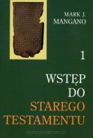 Wstęp do Starego Testamentu - Tom 1