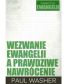 Wezwanie Ewangelii a prawdziwe nawrócenie