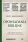 OPOWIADANIA BIBLIJNE które wyrwane z kontekstu są często błędnie interpretowane