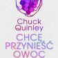 Chcę przynieść owoc