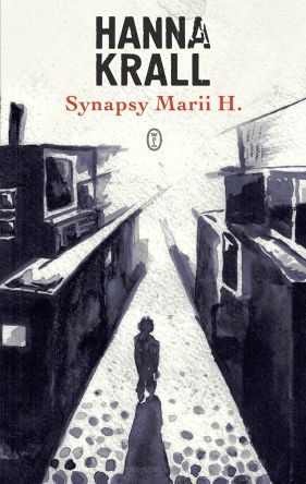 Synapsy Marii H. - Hanna Krall
