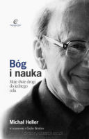 Bóg i Nauka - Moje dwie drogi do jednego celu