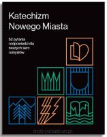 Katechizm Nowego Miasta – Timothy Keller