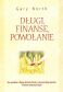 Długi, finanse, powołanie