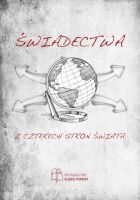 Świadectwa z czterech stron świata – Redakcja Słowa Prawdy