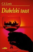 Diabelski toast  - C.S. Lewis /TW/