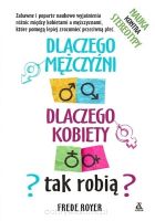 Dlaczego mężczyźni, dlaczego kobiety - tak robią? Nauka kontra stereotypy