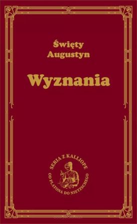 Święty Augustyn - Wyznania