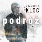 CD Podróż - Grzegorz Kloc