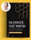 Słodsze niż miód Głoszenie kazań ze Starego Testamentu