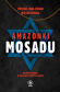 Amazonki Mosadu - Michael Bar-Zohar, Nissim Mishal