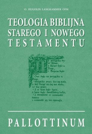 Teologia biblijna Starego i Nowego Testamentu